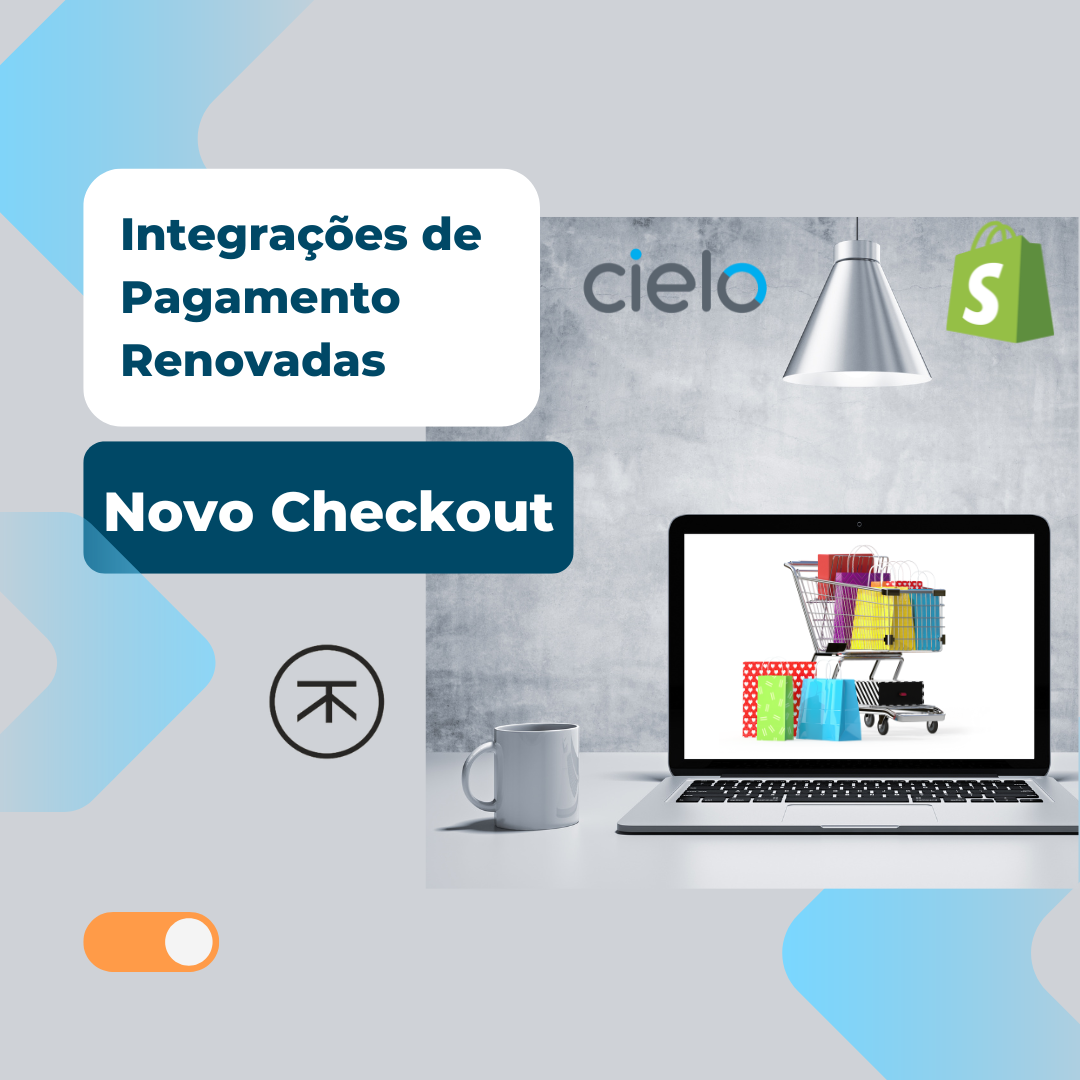 Integrações de Pagamento Renovadas